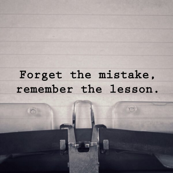 The Biggest Mistake I Made…